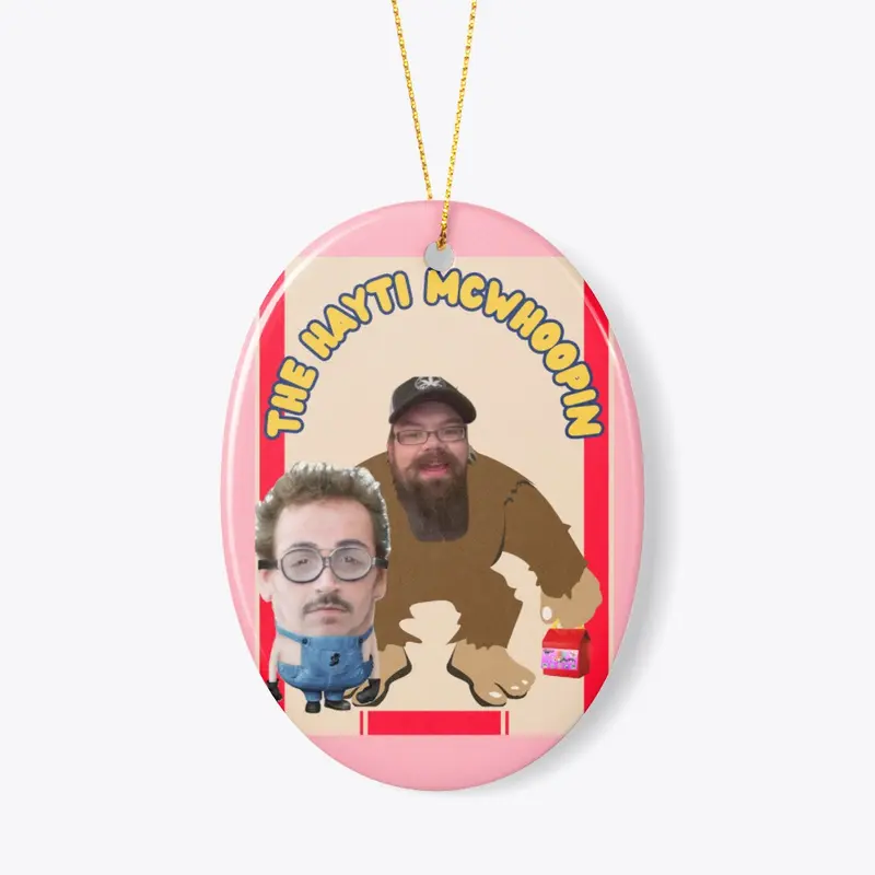 Coparo's "Hayti McWhoopin" Ornament 