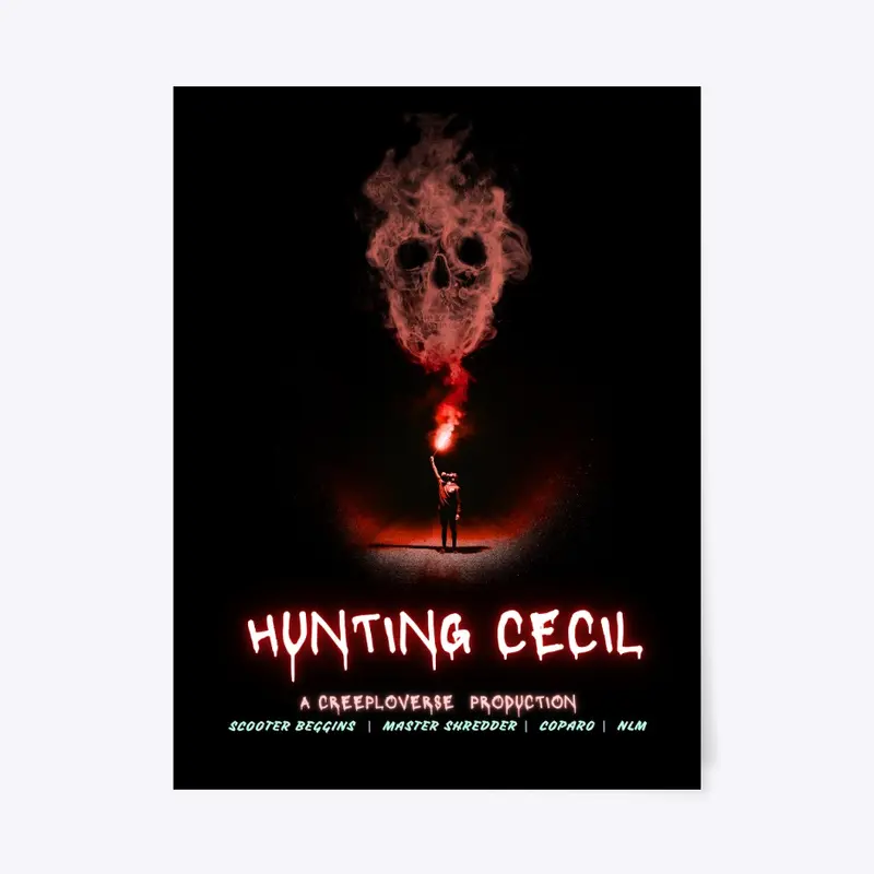 Coparo's CreepLoVerse "Hunting Cecil"